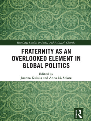 cover image of Fraternity as an Overlooked Element in Global Politics